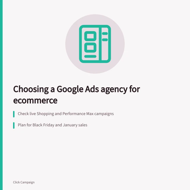 Checklist for UK ecommerce retailers choosing a Google Ads agency. Choosing a Google Ads agency for ecommerce: UK retailer checklist
