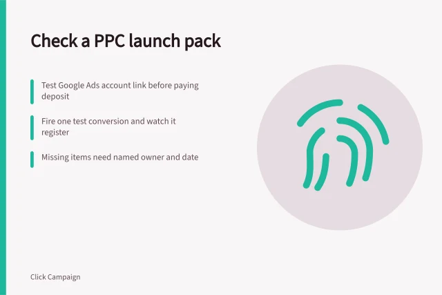 Checklist card for verifying a PPC agency launch pack before signing. How to check a PPC agency launch pack before you sign