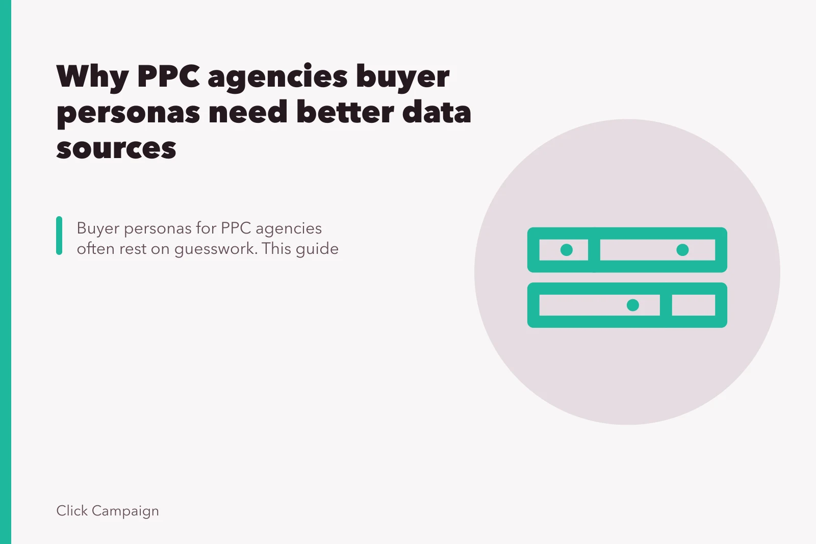 Why PPC agencies buyer personas need better data sources