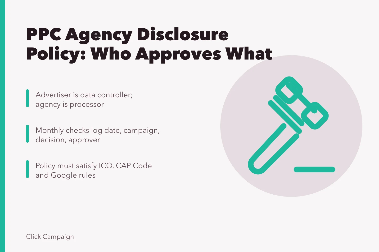 Card on PPC agency disclosure policy approvals, audit trail and compliance