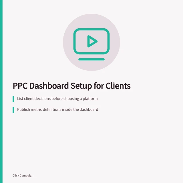 Card: PPC Dashboard Setup for Clients with key steps for metrics and refresh cycles. How should PPC agencies reporting dashboard be set up for clients?