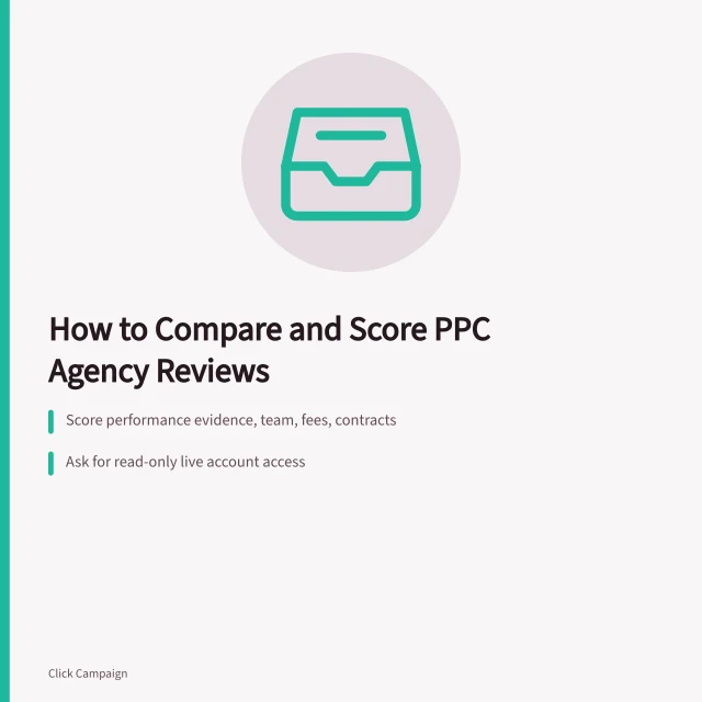 Card comparing PPC agency reviews with scoring criteria and fee benchmarks. How to compare and score PPC agency reviews explained