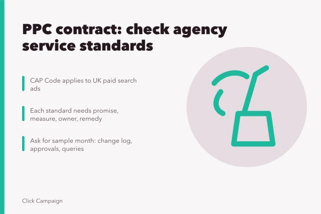 Checklist for PPC agency service standards and contract evidence. Before you sign a PPC contract check the agency service standards