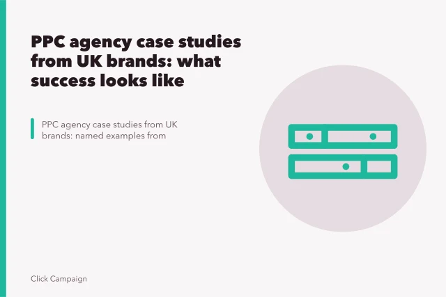 PPC agency case studies from UK brands: what success looks like. PPC agency case studies from UK brands: what success looks like